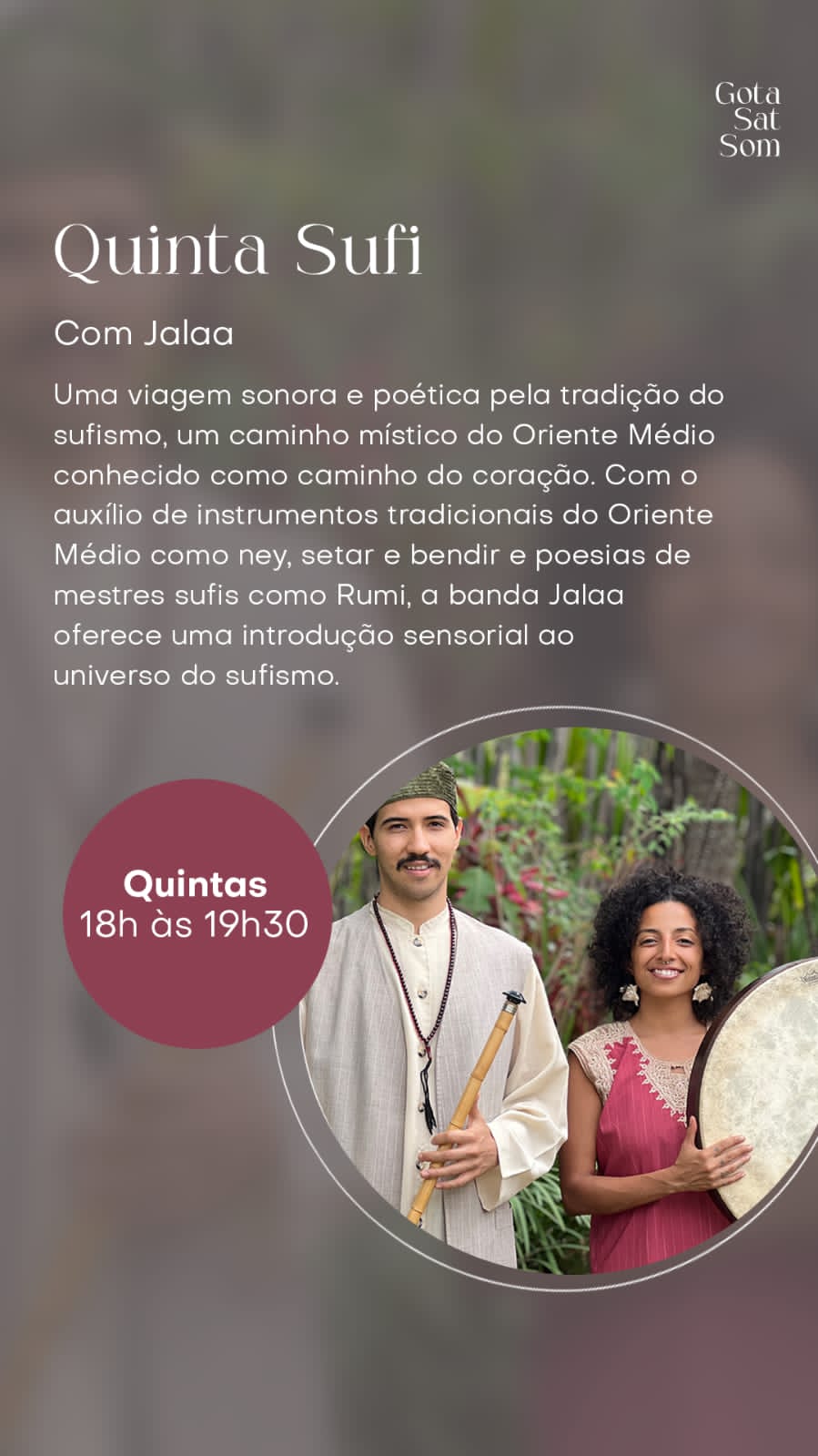 O que fazer quinta-feira em Alto Paraíso. Apresentação cultural 18h na Gota Sat Som