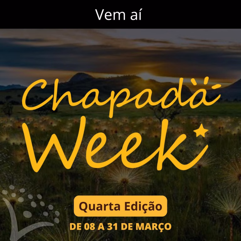 Vem aí a Quarta Edição do Chapada Week - O maior festival de descontos da Chapada dos Veadeiros