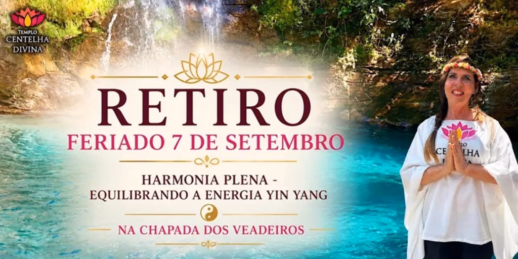 Michele Otene realiza Retiro Espiritual 07 de setembro no Templo da Centelha Divina na Chapada dos Veadeiros
