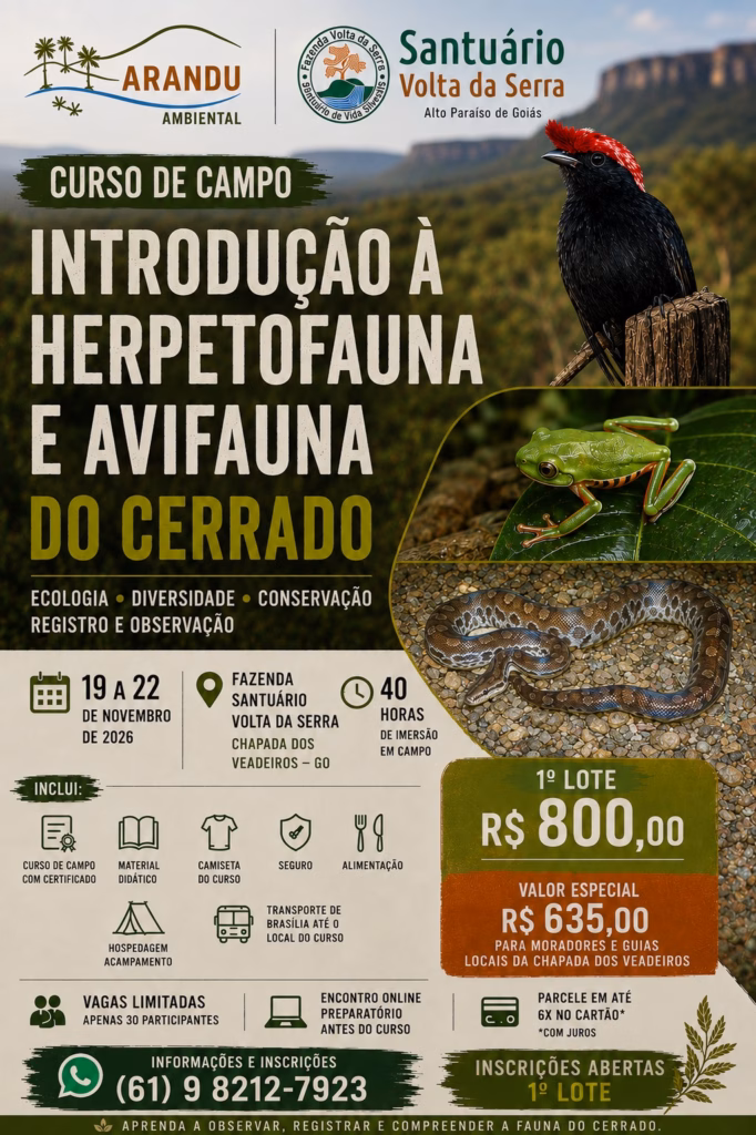 Curso de Herpetofauna e Avifauna do Cerrado na Fazenda Volta da Serra