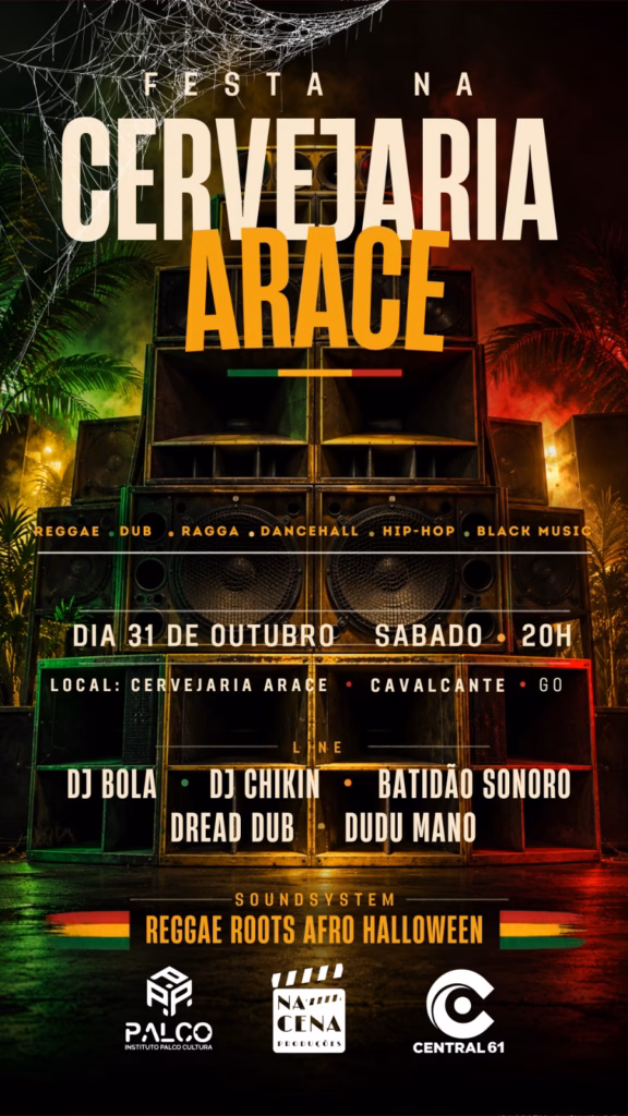 Cartaz da festa na Cervejaria Aracê em Cavalcante, dia 31 de outubro de 2026, com DJs e Batidão Sonoro.
